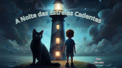 Noite das Estrelas Cadentes: En magisk saga som förklarar universums mysterier!